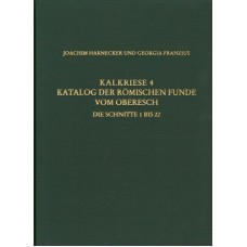 RGF-Band 66: Kalkriese 4 - Katalog der römischen Funde vom Oberesch - Die Schnitte 1 bis 22